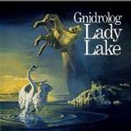 Gnidrolog, Lady Lake (CD)